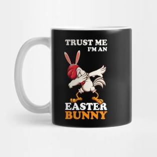 EASTER BUNNY DABBING - EASTER CHICKEN Mug